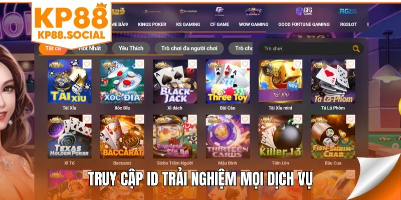 Truy cập ID trải nghiệm mọi dịch vụ